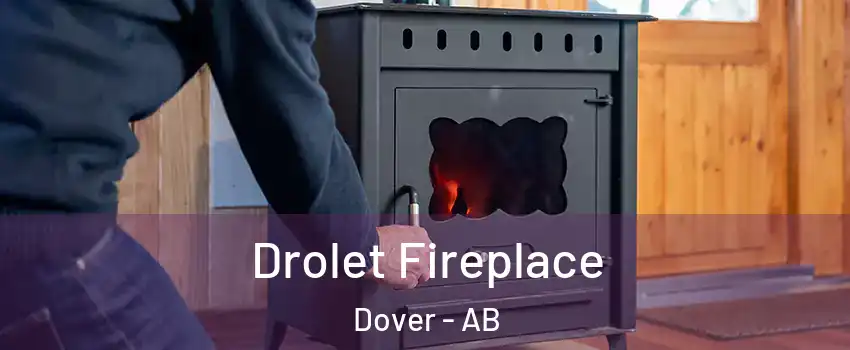  Drolet Fireplace Dover - AB