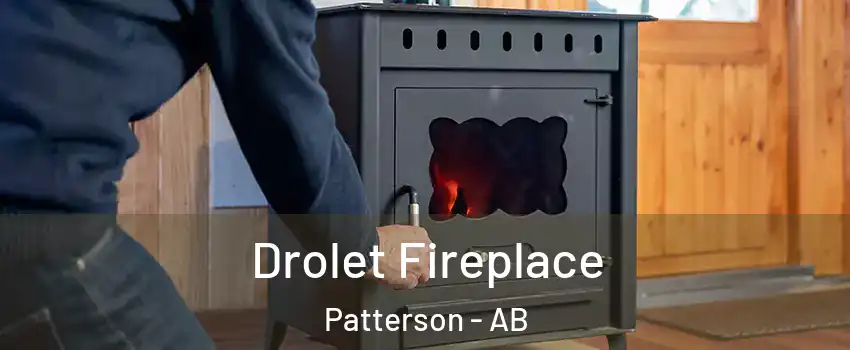  Drolet Fireplace Patterson - AB