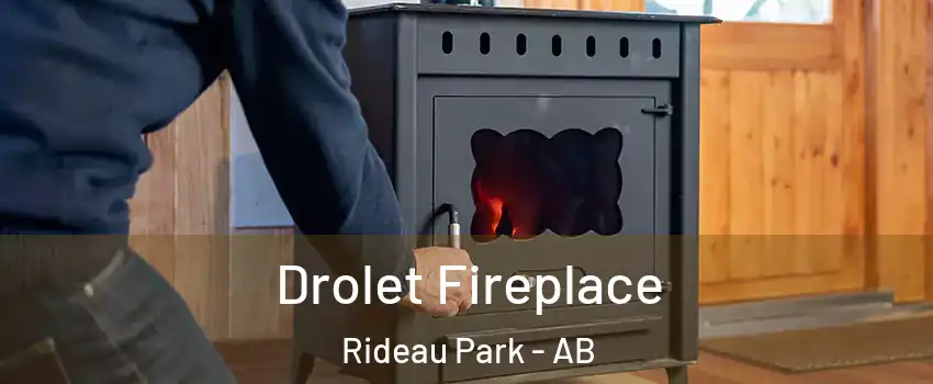  Drolet Fireplace Rideau Park - AB