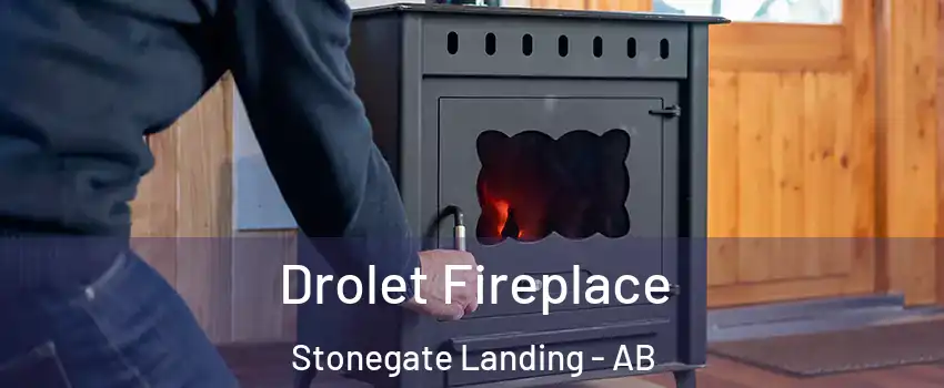  Drolet Fireplace Stonegate Landing - AB