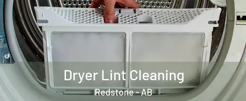  Dryer Lint Cleaning Redstone - AB