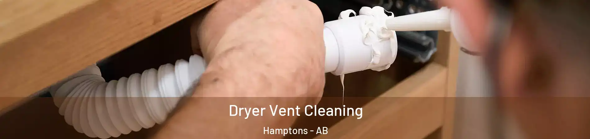  Dryer Vent Cleaning Hamptons - AB