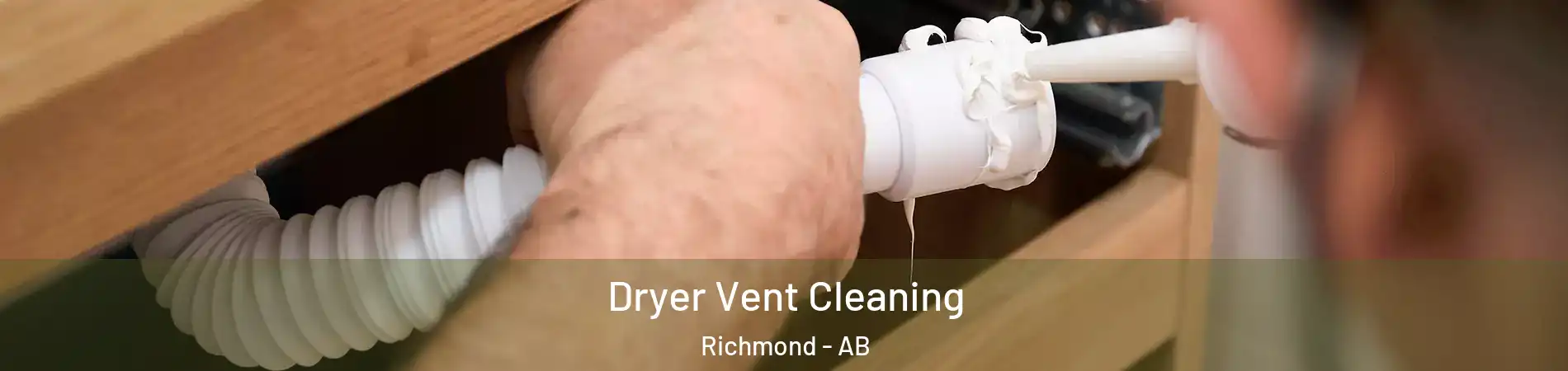  Dryer Vent Cleaning Richmond - AB