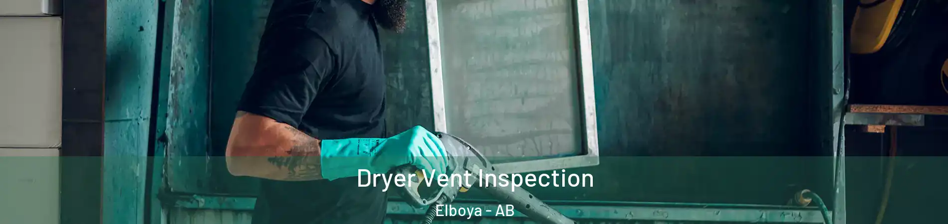  Dryer Vent Inspection Elboya - AB