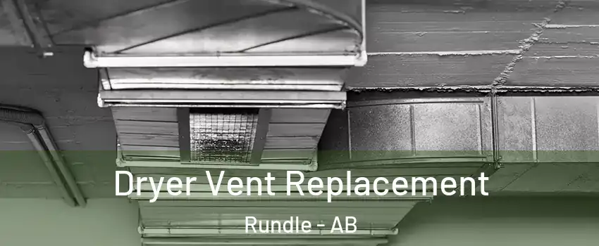  Dryer Vent Replacement Rundle - AB