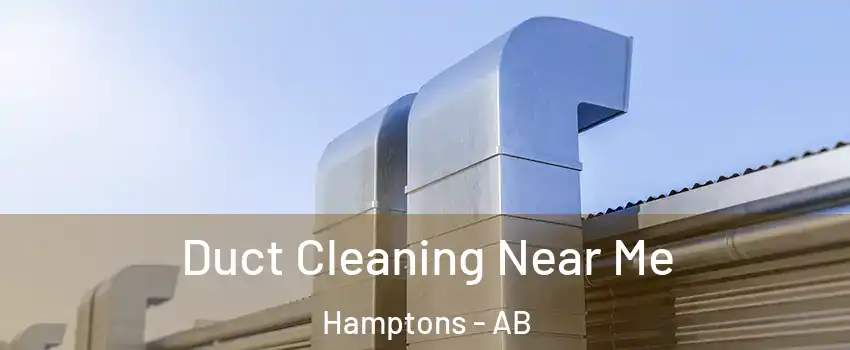  Duct Cleaning Near Me Hamptons - AB