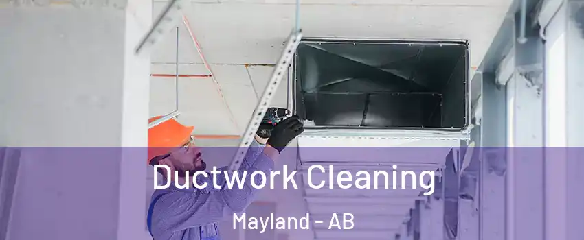  Ductwork Cleaning Mayland - AB