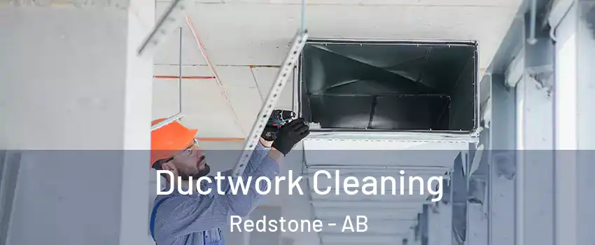  Ductwork Cleaning Redstone - AB
