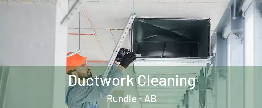  Ductwork Cleaning Rundle - AB