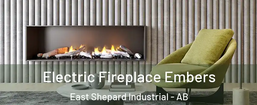  Electric Fireplace Embers East Shepard Industrial - AB