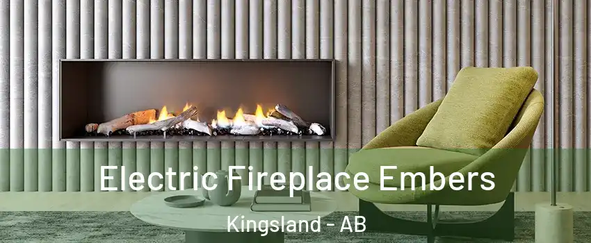  Electric Fireplace Embers Kingsland - AB