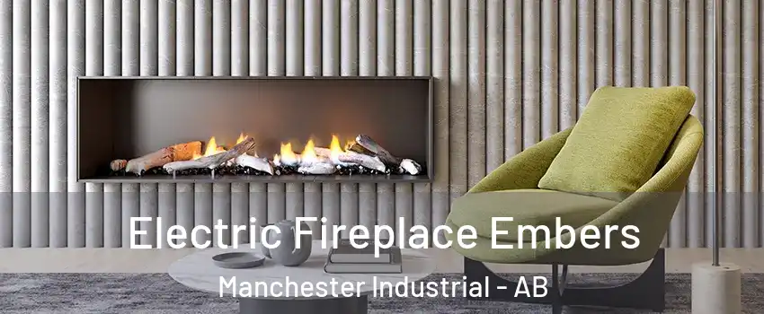  Electric Fireplace Embers Manchester Industrial - AB