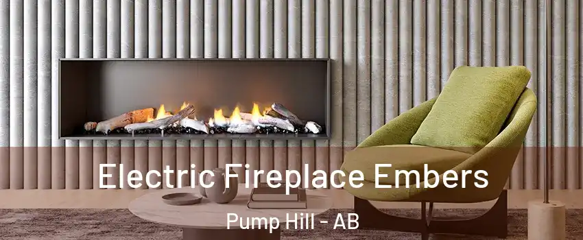  Electric Fireplace Embers Pump Hill - AB