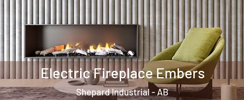  Electric Fireplace Embers Shepard Industrial - AB