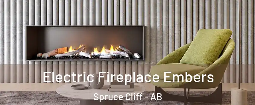  Electric Fireplace Embers Spruce Cliff - AB