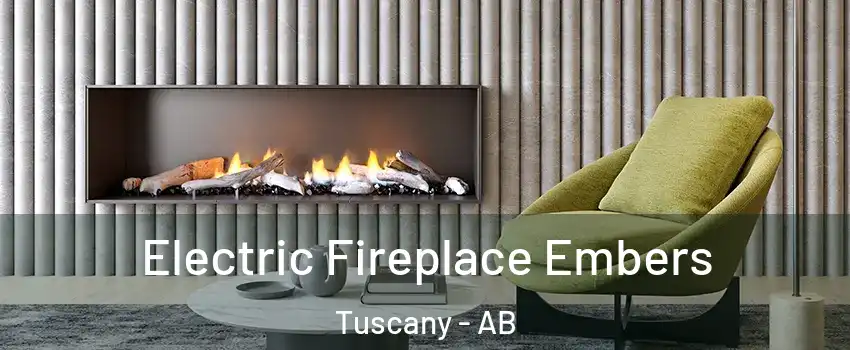  Electric Fireplace Embers Tuscany - AB