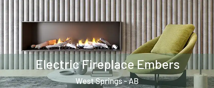  Electric Fireplace Embers West Springs - AB