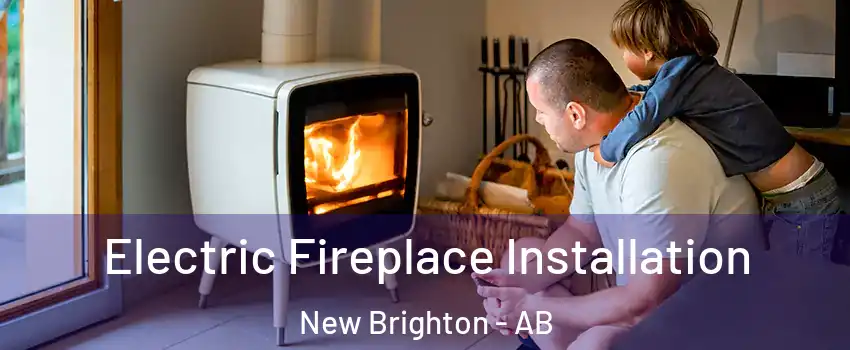  Electric Fireplace Installation New Brighton - AB