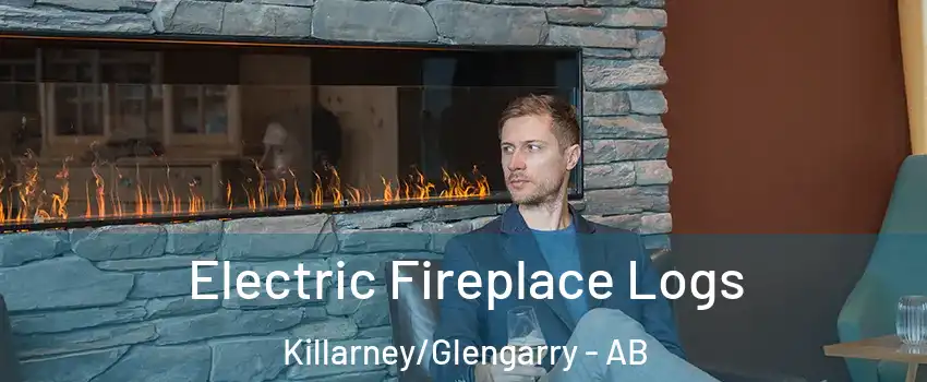 Electric Fireplace Logs Killarney/Glengarry - AB