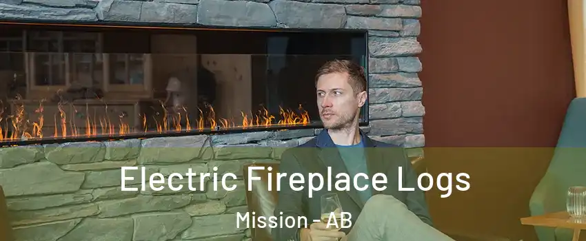  Electric Fireplace Logs Mission - AB