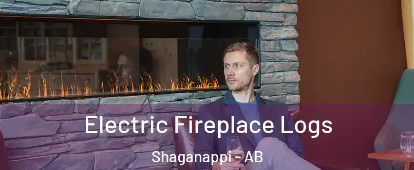 Electric Fireplace Logs Shaganappi - AB
