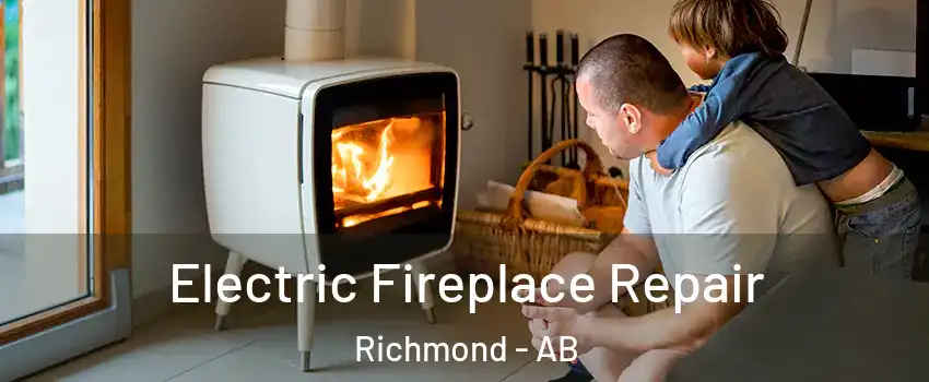  Electric Fireplace Repair Richmond - AB