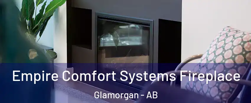  Empire Comfort Systems Fireplace Glamorgan - AB