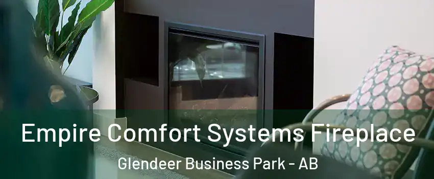  Empire Comfort Systems Fireplace Glendeer Business Park - AB