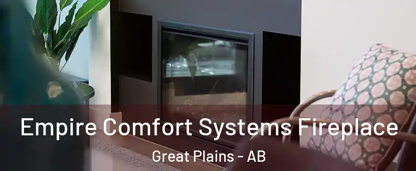  Empire Comfort Systems Fireplace Great Plains - AB