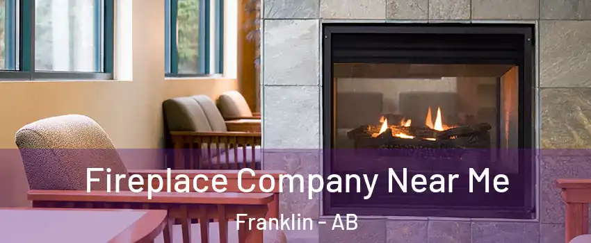  Fireplace Company Near Me Franklin - AB