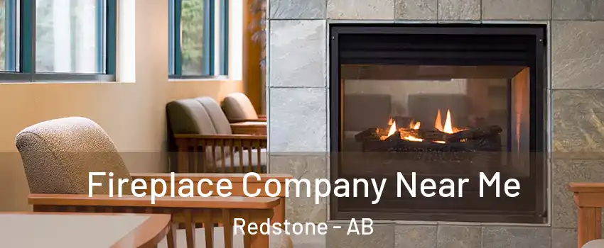  Fireplace Company Near Me Redstone - AB