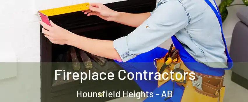  Fireplace Contractors Hounsfield Heights - AB