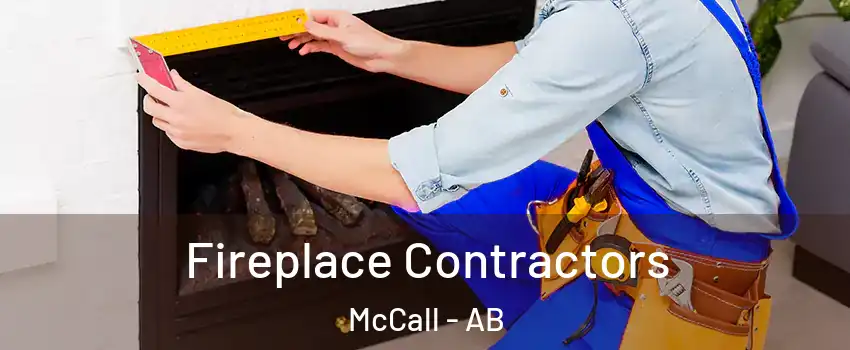  Fireplace Contractors McCall - AB