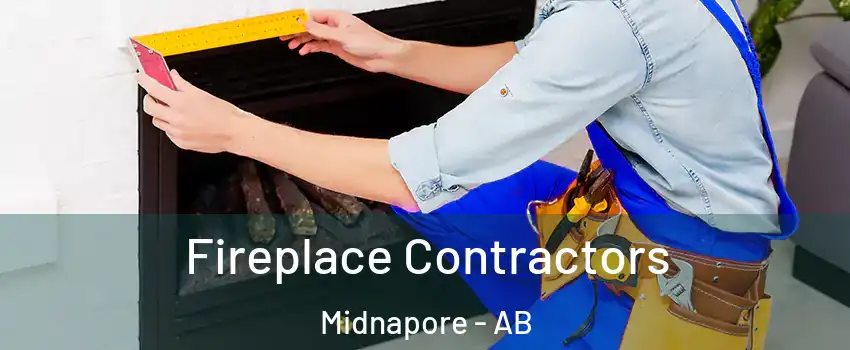  Fireplace Contractors Midnapore - AB