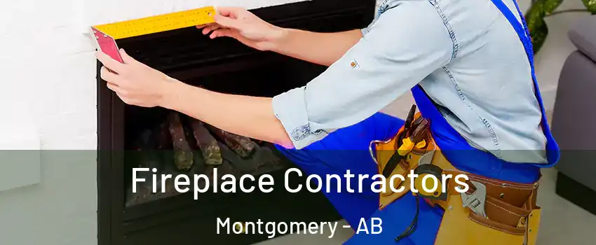  Fireplace Contractors Montgomery - AB