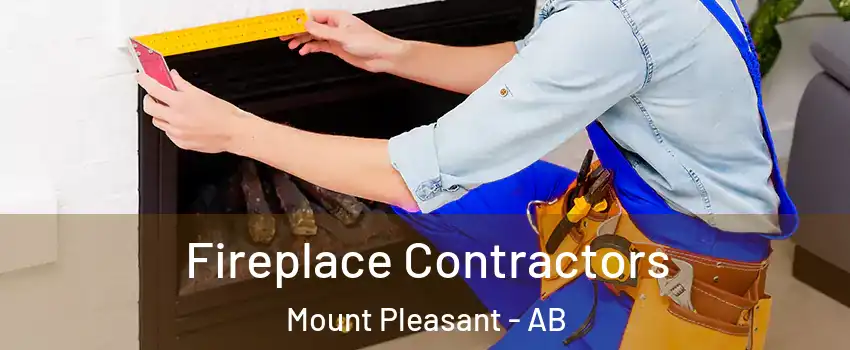  Fireplace Contractors Mount Pleasant - AB