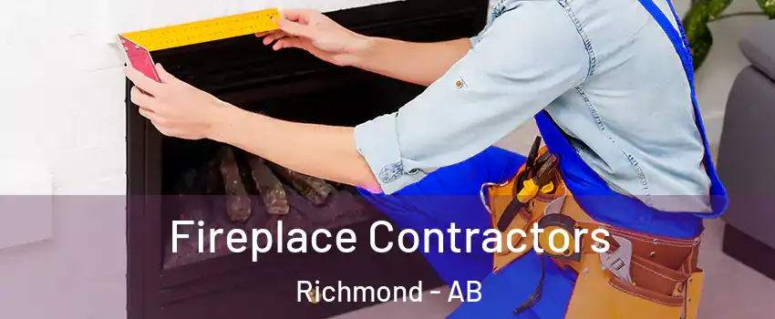  Fireplace Contractors Richmond - AB
