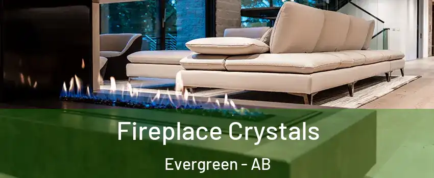  Fireplace Crystals Evergreen - AB