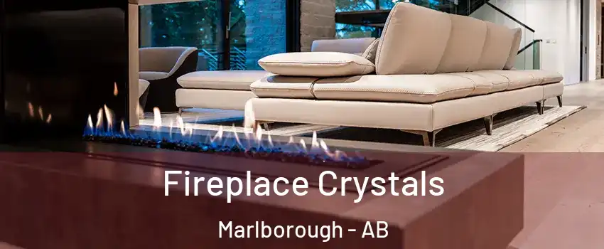  Fireplace Crystals Marlborough - AB