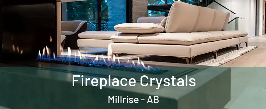  Fireplace Crystals Millrise - AB