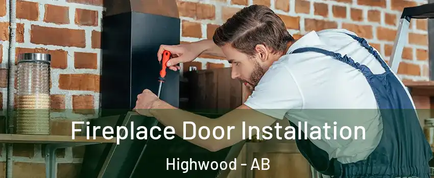  Fireplace Door Installation Highwood - AB