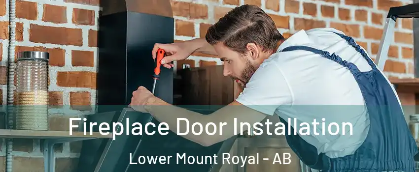  Fireplace Door Installation Lower Mount Royal - AB