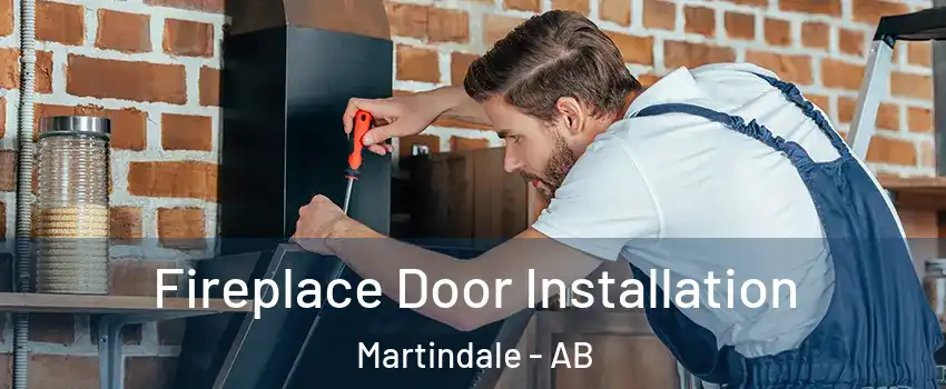  Fireplace Door Installation Martindale - AB