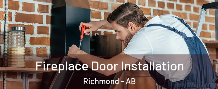  Fireplace Door Installation Richmond - AB