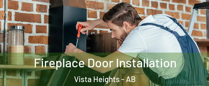  Fireplace Door Installation Vista Heights - AB