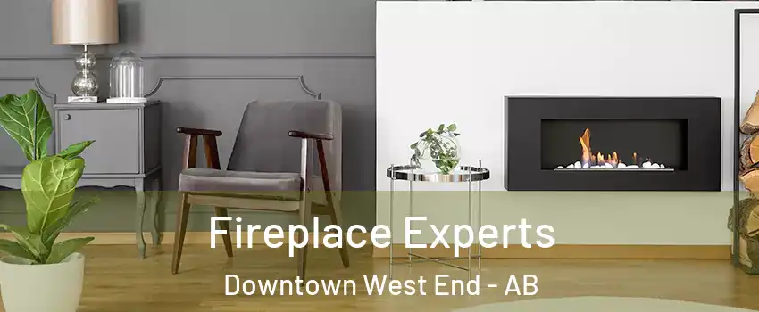  Fireplace Experts Downtown West End - AB