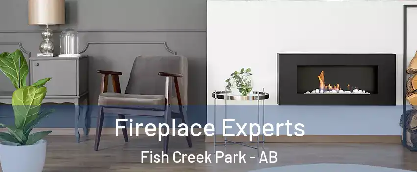  Fireplace Experts Fish Creek Park - AB