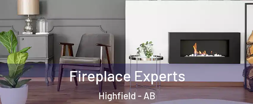  Fireplace Experts Highfield - AB