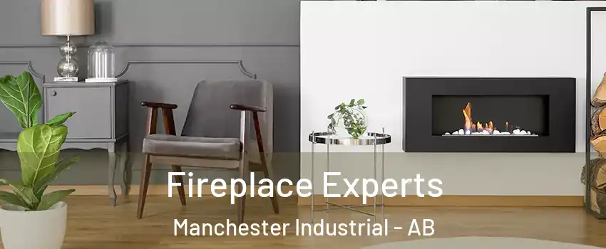  Fireplace Experts Manchester Industrial - AB