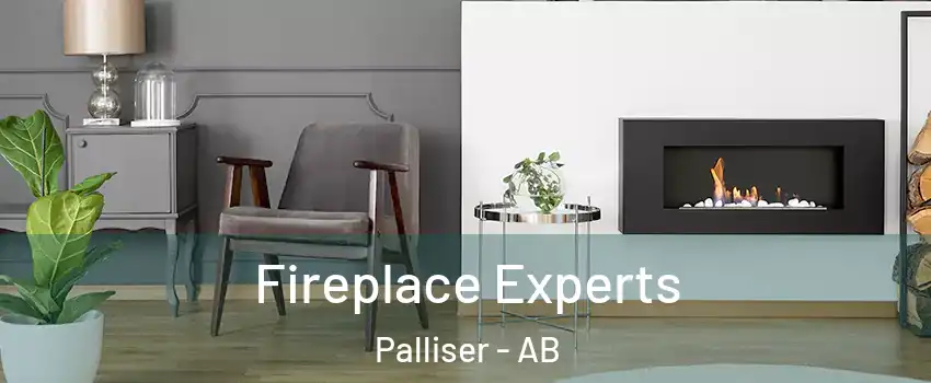  Fireplace Experts Palliser - AB